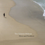[PRE-ORDER] The Autumn Defense - Here And Nowhere (CD)