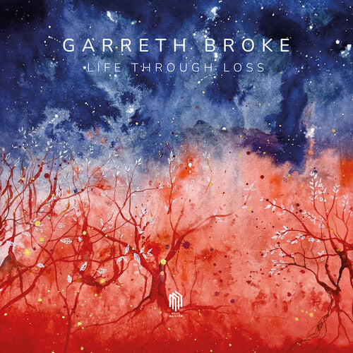 [PRE-ORDER] Garreth Broke - Life Through Loss (CD)