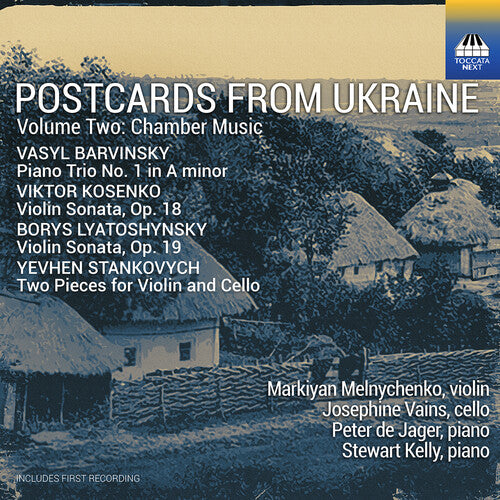 [PRE-ORDER] Markiyan Melnychenko - Postcards from Ukraine, Vol. 2 - Chamber Music (CD)