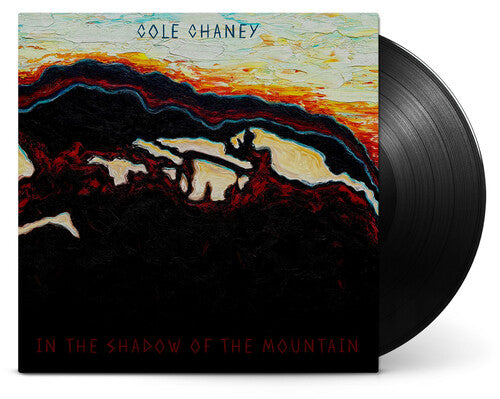 [PRE-ORDER] Cole Chaney - In The Shadow Of The Mountain (Vinyl)