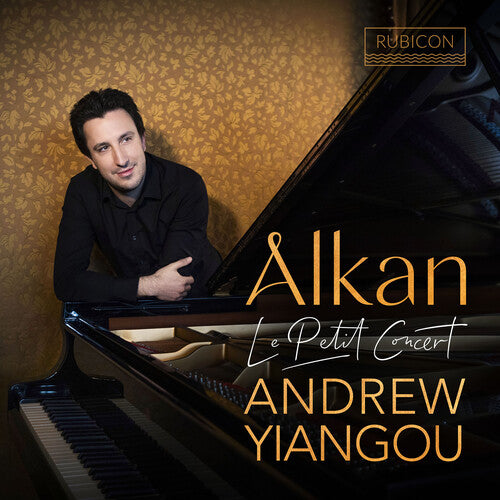 [PRE-ORDER] Andrew Yiangou - Alkan: Le Petit Concert (CD)