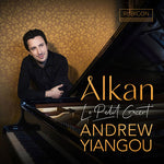 [PRE-ORDER] Andrew Yiangou - Alkan: Le Petit Concert (CD)