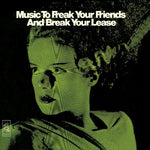 [PRE-ORDER] Music to Freak Your Friends and Break Your Lease (Vinyl)