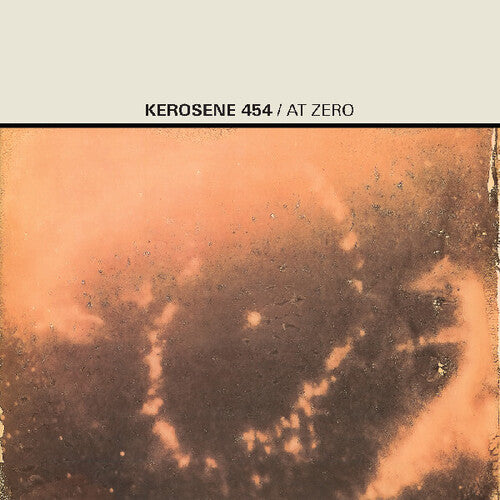 [PRE-ORDER] Kerosene 454 - At Zero (Vinyl)