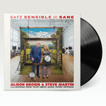 [PRE-ORDER] Alison Brown & Steve Martin - Safe, Sensible And Sane (Vinyl)
