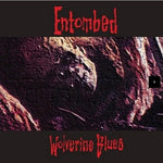 Entombed - Wolverine Blues (Vinyl)