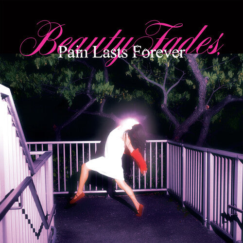 [PRE-ORDER] Blush - Beauty Fades, Pain Lasts Forever - Pink (Vinyl)