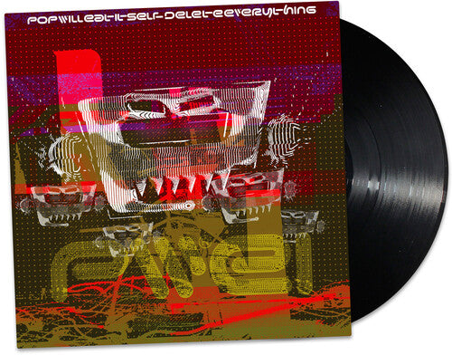 [PRE-ORDER] Pop Will Eat Itself - Delete Everything (Vinyl)