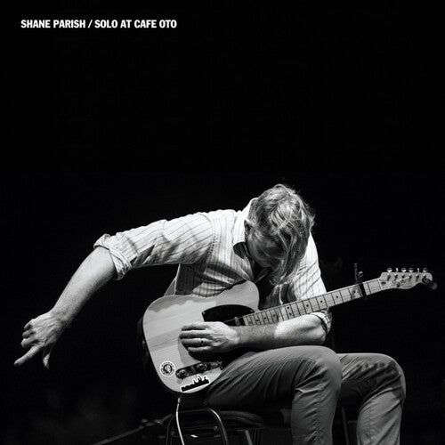 Shane Parish - Solo At Cafe Oto (Vinyl)