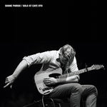 Shane Parish - Solo At Cafe Oto (Vinyl)