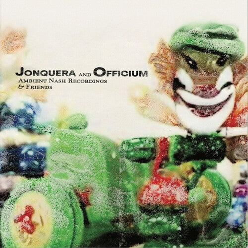 [PRE-ORDER] Jonquera & Officium - Ambient Nash Recordings & Friends (Vinyl)