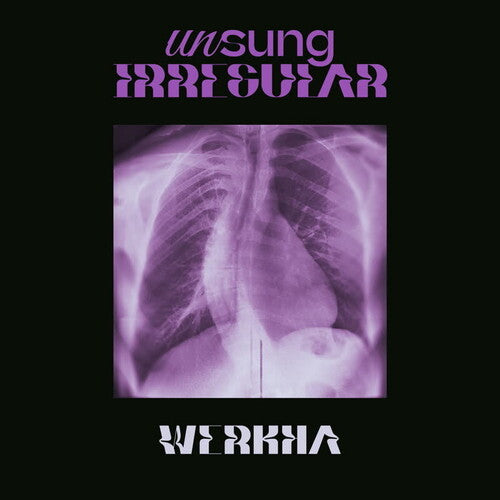[PRE-ORDER] Werkha - Unsung Irregular (Vinyl)