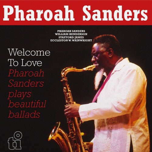 [PRE-ORDER] Pharoah Sanders - Welcome To Love (Vinyl)
