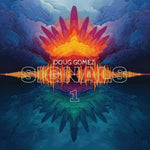 [PRE-ORDER] Doug Gomez - Signals 1 (Vinyl)