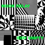[PRE-ORDER] Moon Relay - Iddy Umpty (Vinyl)