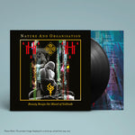 [PRE-ORDER] Nature and Organisation - Beauty Reaps The Blood Of Solitude (Vinyl)