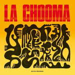[PRE-ORDER] La Chooma - La Chooma (Vinyl)