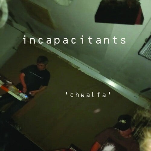 [PRE-ORDER] Incapacitants - Chwalfa (CD)
