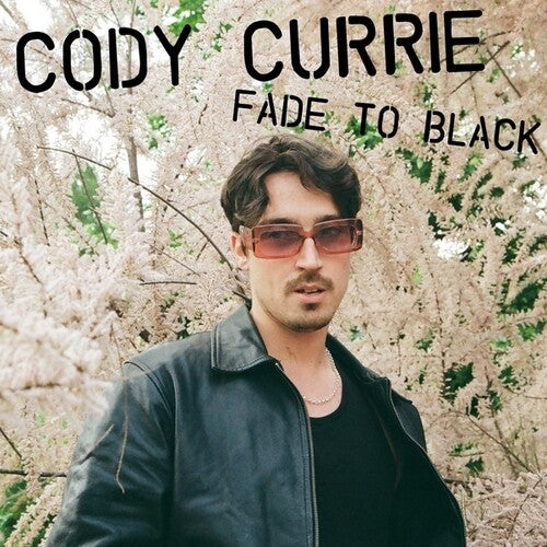 [PRE-ORDER] Cody Currie - Fade To Black (Vinyl)