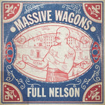 [PRE-ORDER] Massive Wagons - Full Nelson (CD)