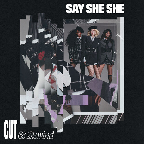 [PRE-ORDER] Say She She - Cut & Rewind (CD)