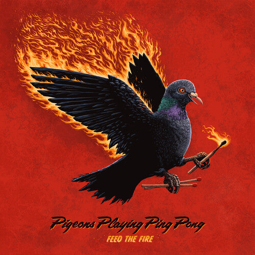 [PRE-ORDER] Pigeons Playing Ping Pong - Feed the Fire (CD)