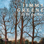 Jimmy Greene - As We Are Now (CD)