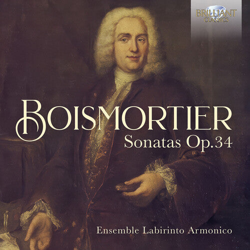 [PRE-ORDER] Ensemble Labirinto Armonico - Boismortier: Sonatas, Op. 34 (CD)