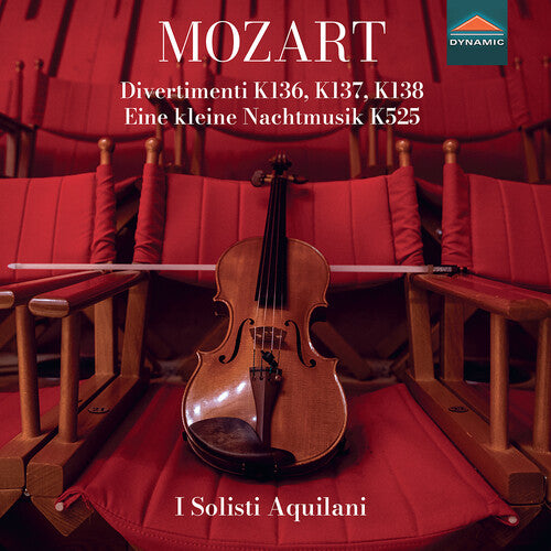 [PRE-ORDER] I Solisti Aquilani - Wolfgang Amadeus Mozart: Divertimenti, K136, K137, K138, Eine kleine Nachtmusik, K525 (CD)