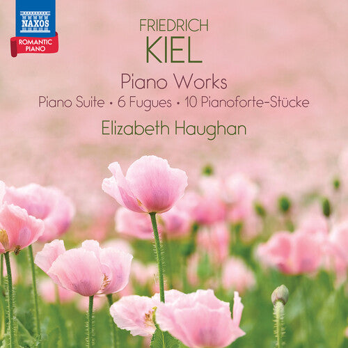 [PRE-ORDER] Elizabeth Haughan - Kiel: Piano Works (CD)