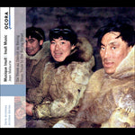 [PRE-ORDER] Various Artists - Inuit Music - From Thule to the Bering Strait (CD)