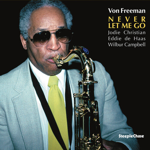 [PRE-ORDER] Von Freeman - Never Let Me Go (Vinyl)