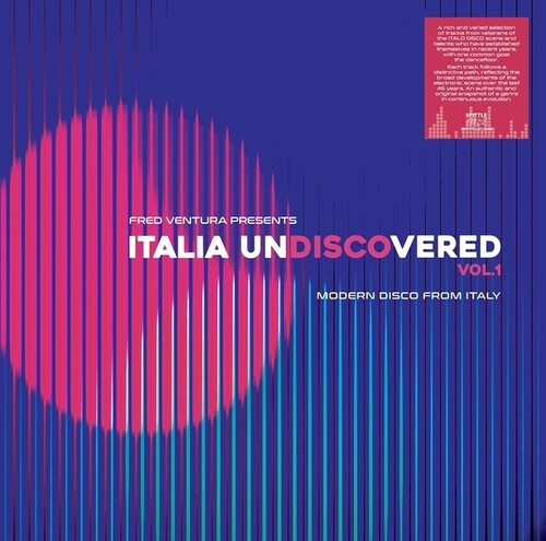 [PRE-ORDER] Various Artists - Fred Ventura Presents Italia Undiscovered, Vol. 1: Modern Disco From Italy (Vinyl)