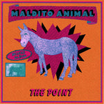 [PRE-ORDER] Point - Maldito Animal (Vinyl)