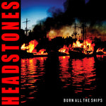 [PRE-ORDER] The Headstones - Burn All The Ships (CD)