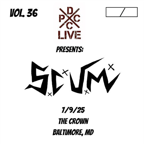 [PRE-ORDER] S.C.U.M. - Dcxpc Live 36 (Vinyl)