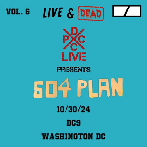 [PRE-ORDER] 504 Plan - Dcxpc Live & Dead 6 (Vinyl)