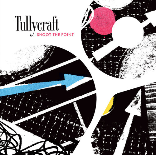 [PRE-ORDER] Tullycraft - Shoot The Point (CD)