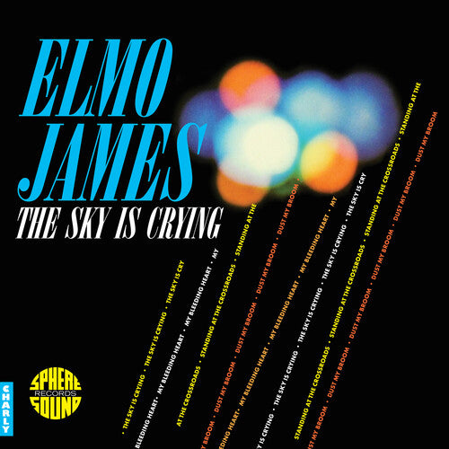 [PRE-ORDER] Elmo James - The Sky Is Crying (Vinyl)