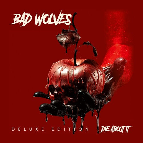 [PRE-ORDER] Bad Wolves - Die About It - Deluxe (CD)