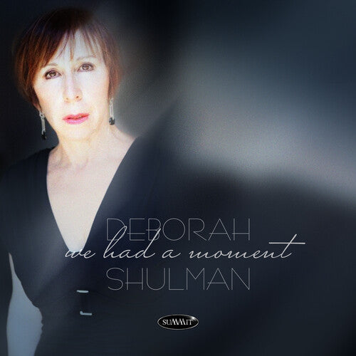[PRE-ORDER] Deborah Shulman - We Had A Moment (CD)