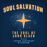 [PRE-ORDER] The Soul of John Black - Soul Salvation (CD)