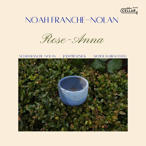 [PRE-ORDER] Noah Franche-Nolan - Rose-anna (CD)