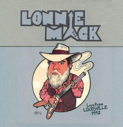 [PRE-ORDER] Lonnie Mack - Live From Louisville 1992 (CD)