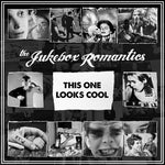 [PRE-ORDER] The Jukebox Romantics - This One Looks Cool (Vinyl)