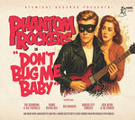[PRE-ORDER] Various Artists - Phantom Rockers V1: Don't Bug Me Baby (Various Artists) (CD)