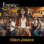 [PRE-ORDER] Essence & Gold Country - Father's Daughter (CD)