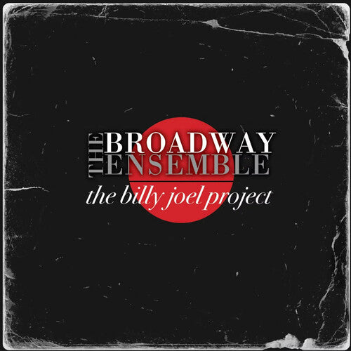 [PRE-ORDER] Broadway Ensemble - The Billy Joel Project (CD)