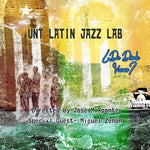 [PRE-ORDER] Unt Latin Jazz Lab - De Donde Vienes? (CD)
