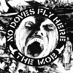 [PRE-ORDER] The Mob - No Doves Fly Here (Vinyl)